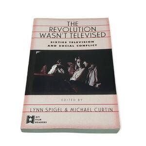 The Revolution Wasn't Televised Paperback Book 60's Television & Social Conflict